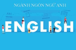 ngành ngôn ngữ anh