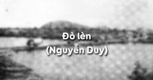 Soạn bài Đò lèn (Nguyễn Duy)