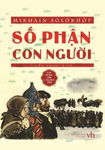 Soạn bài Số phận con người (M. Sô-lô-khốp)