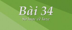 Bài 34. Sơ lược về laze